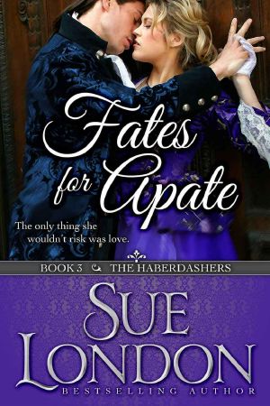 [The Haberdashers 03] • Fates for Apate